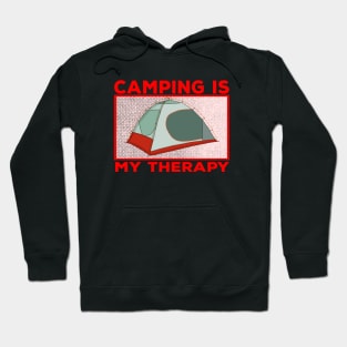 Camping is My Therapy Hoodie